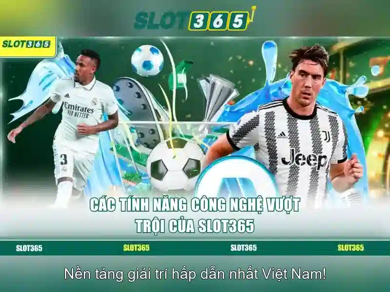 Slot365 là gì? Slot365 là gì?