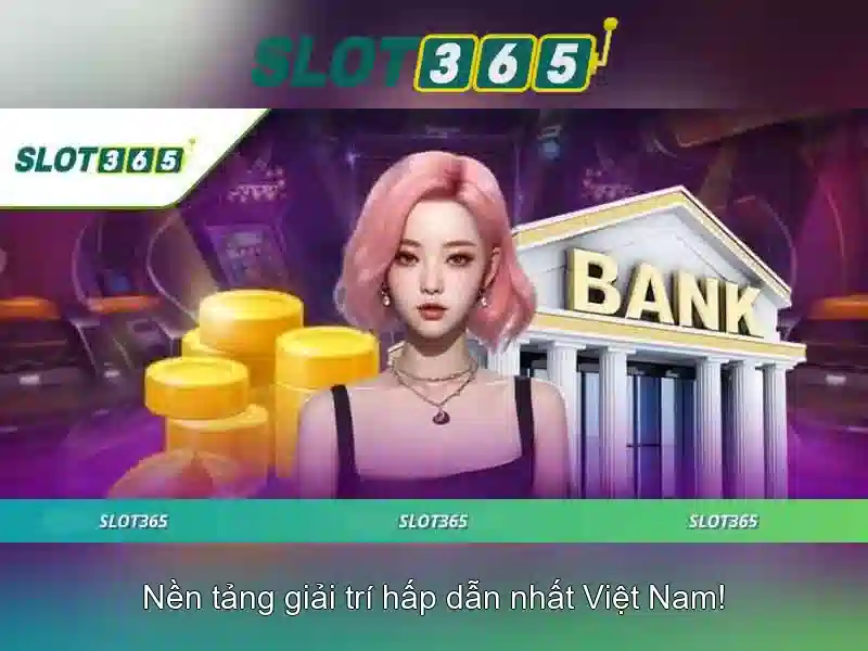 Tổng quan chủ đề và giá trị cốt lõi của slot365 .com